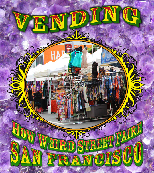 How Weird Street Faire vending