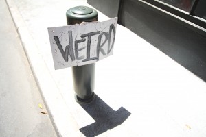 How Weird 2012 - weird sign
